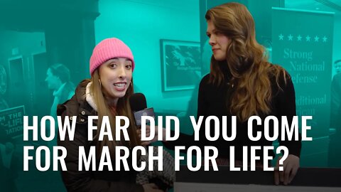 Nationwide March? We Asked Attendees of March for Life Where They Traveled From