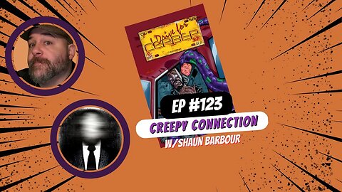 Creepy Connection-SeerNova Podcast Ep.123 W/ Shaun Barbour