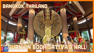 Guan Yin Bodhisattva Hall - Chokchai 4 Bangkok - Beautiful Guan Yin Shrine