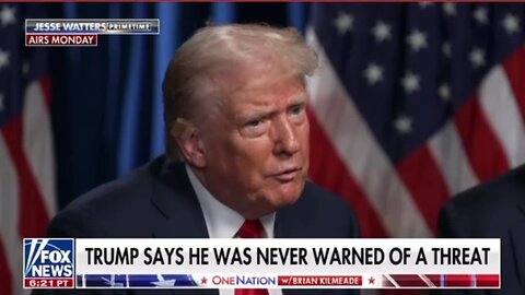 Trump: I Was Never Warned of the Threat - Despite Secret Service Tracking Shooter for an Hour!