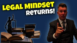 Andrew Esquire of The Legal Mindset Returns