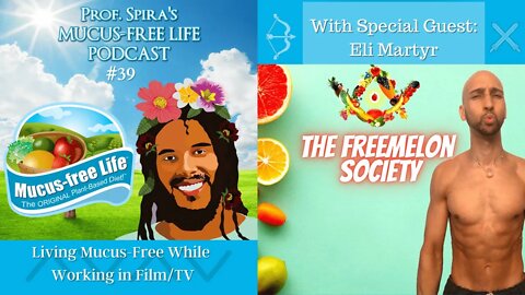 Ep. 39 - Stuntman & Athlete Eli Martyr on Living Mucus-Free While Working in Film/TV, Fasting