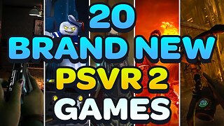 ✅ 20 BRAND NEW EXCITING PSVR 2 GAMES