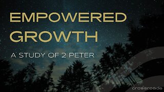 The Mark of growth. 2 Peter 1:12-21