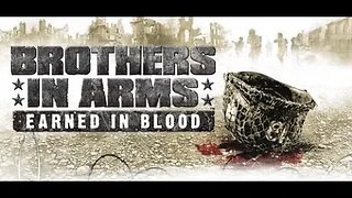 Brothers in Arms: Earned in Blood - [] Checking Out Skirmish Mode - RGRD's