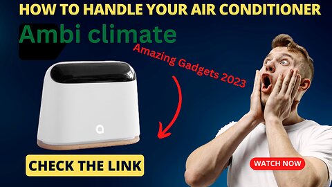Make your AC Smart with Ambi Climate mini