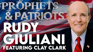 RUDY GIULIANI & CLAY CLARK: MEET AMERICA’S MAYOR & WATCHMAN!