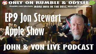 JOHN AND VON LIVE | S02E09 Jon Stewart Apple Show