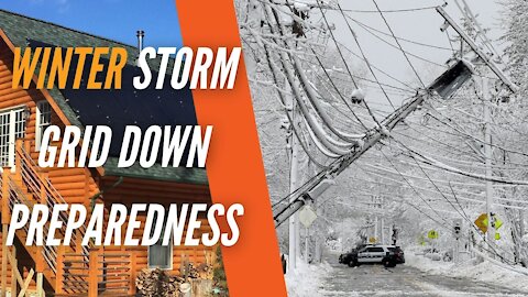 Winter Storm Grid Down Preparedness