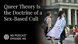 Queer Theory Is the Doctrine of a Sex-Based Cult