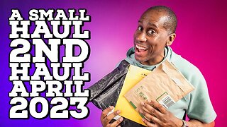 A Small Haul 2nd Haul Video April 2023