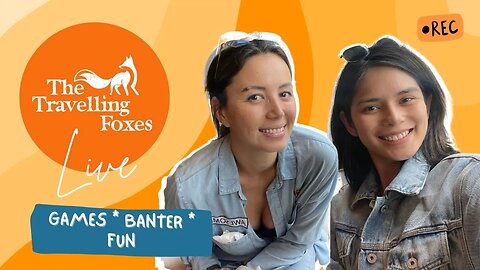 Hangout with The Travelling Foxes | Games, Banter, Fun!