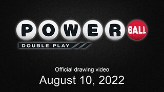 Powerball Double Play drawing for August 10, 2022