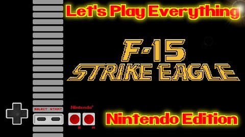 Let's Play Everything: F-15 Strike Eagle