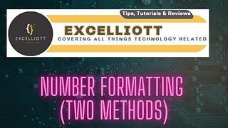 Excel - Number Formatting two methods