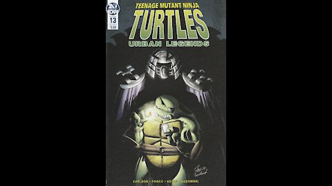 Teenage Mutant Ninja Turtles: Urban Legends -- Issue 13 (2018, IDW) Review