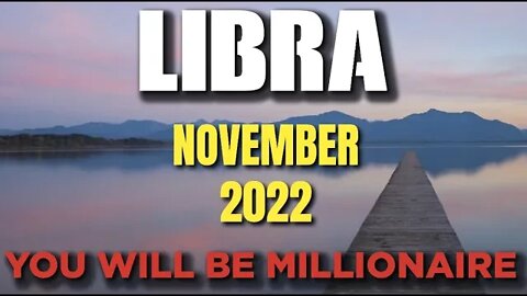 Libra ♎ 🤑💰YOU WILL BE A MILLIONAIRE🤑💰 Horoscope for Today NOVEMBER 2022 ♎ Libra tarot 2022 ♎