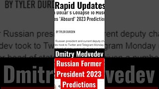 Russian Former President Medvedev BIZARRE 2023 Predictions #Shorts #medvedev