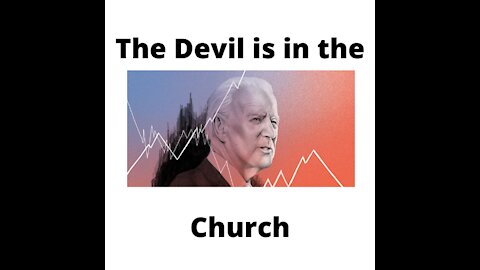 The Devil is in the Modern American Church!