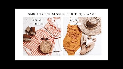 Sabo Styling Session: 1 Outfit, 3 Ways