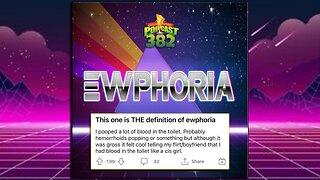 Ewphoria - Clever Name Podcast #382