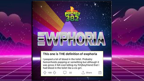 Ewphoria - Clever Name Podcast #382