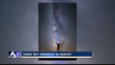 Idaho's Dark Skies gaining lots of attention and being preserved