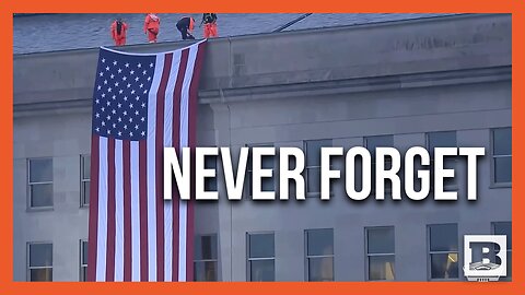 Giant American Flag Hung from the Side of the Pentagon for 9/11 Remembrance Ceremony