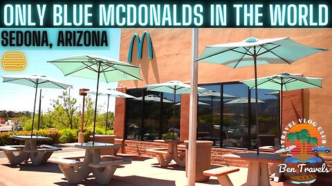 The Only BLUE McDonalds In The World | Sedona Arizona Turquoise Blue McDonalds Arch