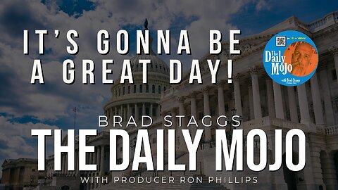 It’s Gonna Be A Great Day! - The Daily Mojo 101623