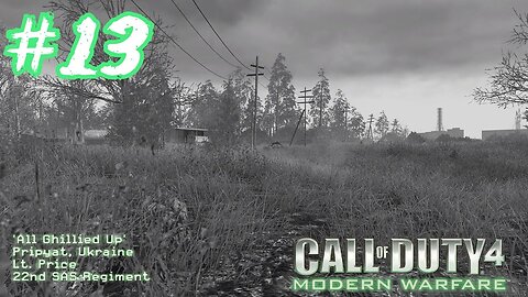 Call of Duty 4: Modern Warfare - Part 13 - All Ghillied Up [COD:4 MW Ep.13]