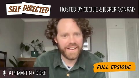 E15 - Navigating Fatherhood and being a Stay-at-Home Dad: Meet homeschool dad Martin Cooke