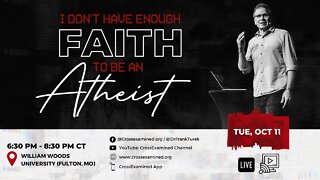 I Don't Have Enough Faith to be an Atheist LIVE from William Woods University (Fulton, MO)