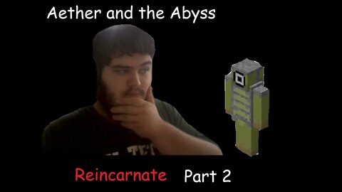 DISSAPEARING CYCLOPS? | Aether and the Abyss; Reincarnate (Episode 2)