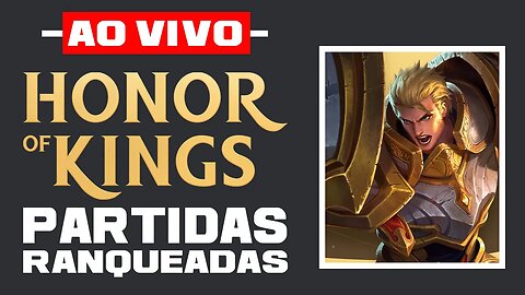 Subindo elo SOLO Honor of Kings - Live #11