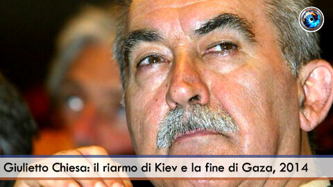 Giulietto Chiesa: il riarmo di Kiev e la fine di Gaza, 2014