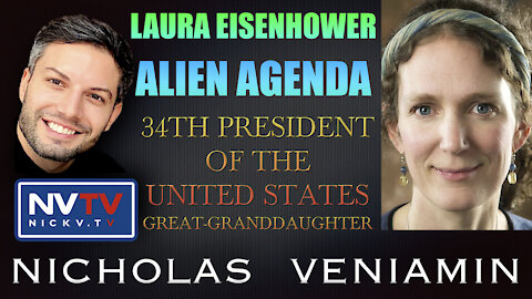 Laura Eisenhower Discusses The Alien Agenda with Nicholas Veniamin