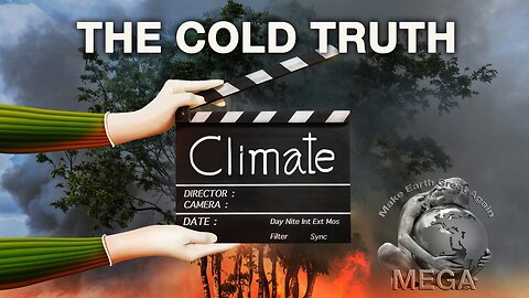 Climate: The Movie (The Cold Truth) Why we should all consider ourselves LUCKY that CO2 levels and TEMPS are rising again!! -- Find Links to Many More Climate Crime Vids in Description Underneath the Video