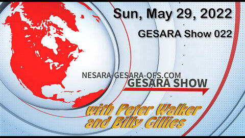 2022-05-29, GESARA SHOW 022 - Sunday