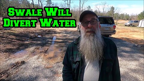 A Swale Will Fix That | 2" Rain Aftermath | raw land to homestead shed to house chicken business