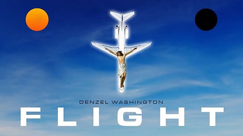 FLIGHT (2012) | Christ on the Cross - 9/11 & CORONA clues