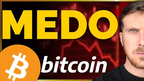 BITCOIN: MEDO