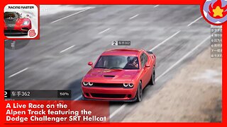 A Live Race on the Alpen featuring the Dodge Challenger SRT Hellcat | Racing Master