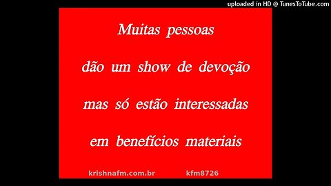 Muitas pessoas dão um show de devoção mas só estão interessadas em benefícios materiais kfm8726