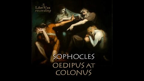 Oedipus at Colonus by Sophocles - FULL AUDIOBOOK