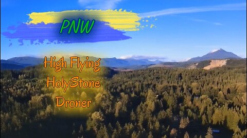 High Flying HolyStone Droner: PNW Exclusive