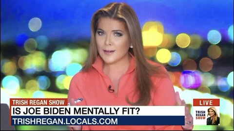 The American People Question Biden's Mental Fitness - The Trish Regan Show Ep 33
