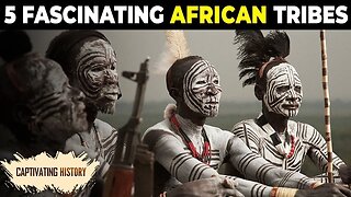 The Last Surviving African Tribes