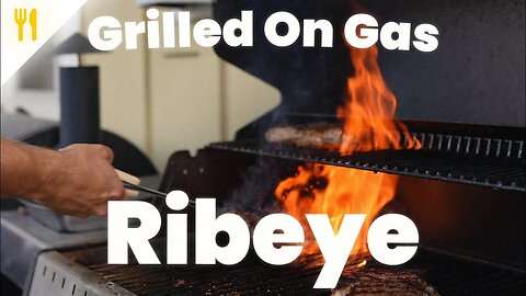 Cooking Costco Ribeye Steak On Gas Grill | Chef Dawg