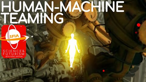 Human-Machine Teaming